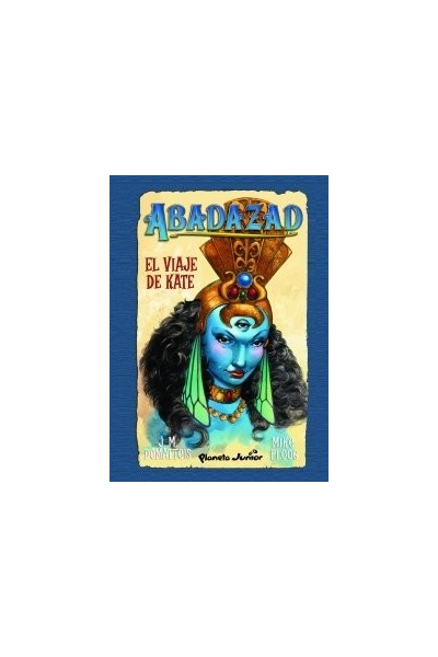 ABADAZAD 01: El Viaje De Kate (Primera edición)